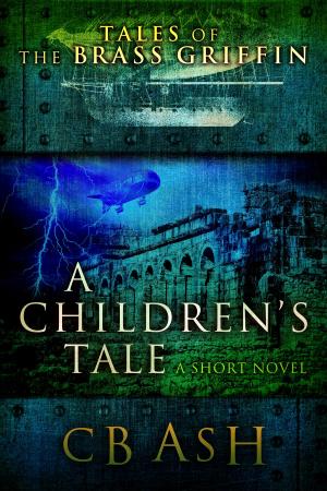 Cover of the book A Children's Tale by Tyrean Martinson
