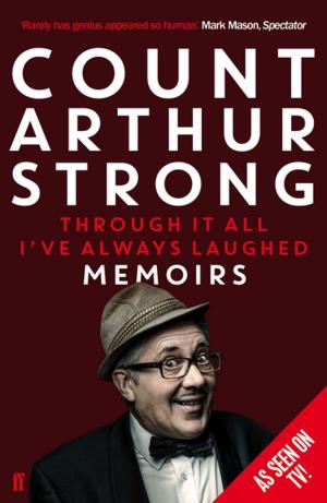 Book cover of Through it All I've Always Laughed