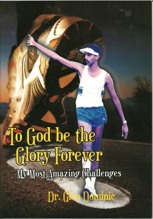 bigCover of the book To God Be the Glory Forever by 