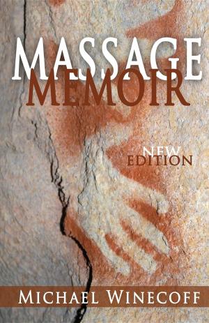 Cover of the book Massage Memoir by Jill Gurr