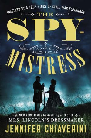 Cover of the book The Spymistress by Ed M Butler