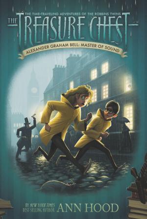 Cover of Alexander Graham Bell #7 by Ann Hood, Penguin Young Readers Group