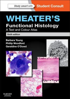 Cover of the book Wheater's Functional Histology by Tony Everett, Clare Kell
