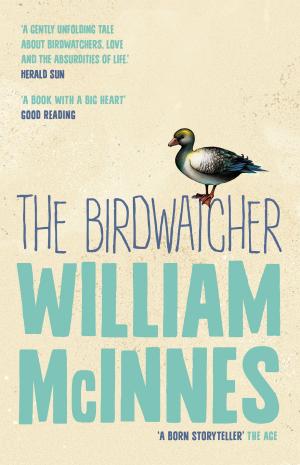 Cover of the book The Birdwatcher by Tony Cavanaugh
