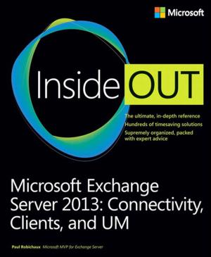 Book cover of Microsoft Exchange Server 2013 Inside Out Connectivity, Clients, and UM