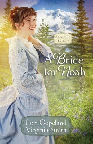 Cover of the book A Bride for Noah by Mary Ellis