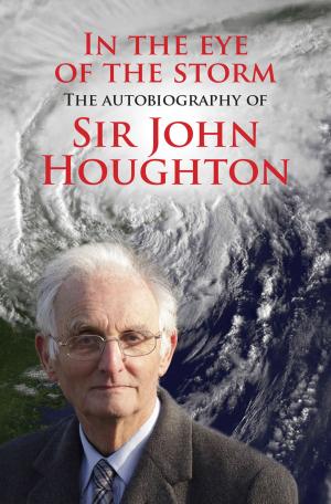Cover of the book In the Eye of the Storm by Greg Livingstone