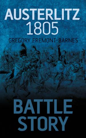 bigCover of the book Battle Story: Austerlitz 1805 by 