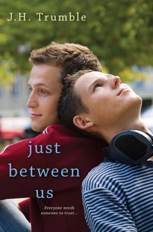 Cover of the book Just Between Us by Kelly Long, Jennifer Beckstrand, Lisa Jones Baker