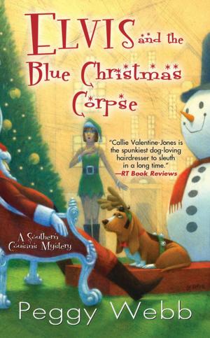 Cover of the book Elvis and the Blue Christmas Corpse by Davalynn Spencer