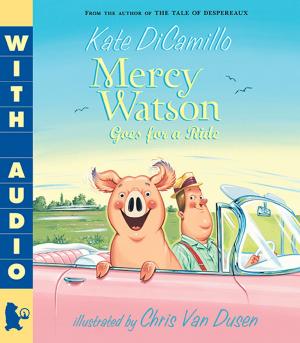 Cover of the book Mercy Watson Goes for a Ride by Megan McDonald