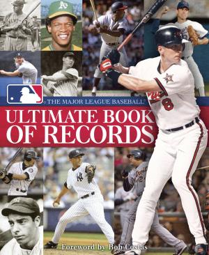 Cover of The Major League Baseball Ultimate Book of Records