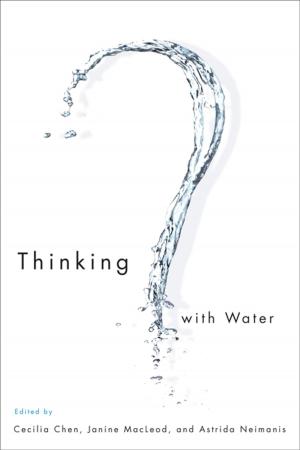 Cover of the book Thinking with Water by nancy viva davis halifax