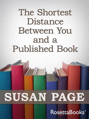 Cover of the book The Shortest Distance Between You and a Published Book by Dave Dravecky, Tim Stafford