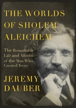Book cover of The Worlds of Sholem Aleichem