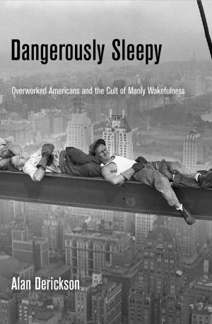 Cover of the book Dangerously Sleepy by Allen Dieterich-Ward