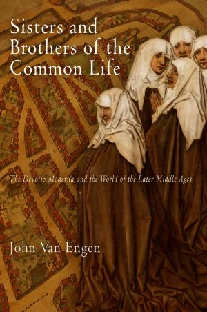 Cover of the book Sisters and Brothers of the Common Life by Martha Himmelfarb