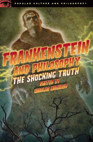 Cover of the book Frankenstein and Philosophy by Ted Richards