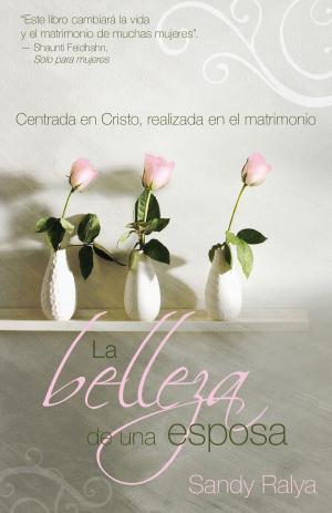 Cover of the book La Belleza de una esposa by Tony Evans