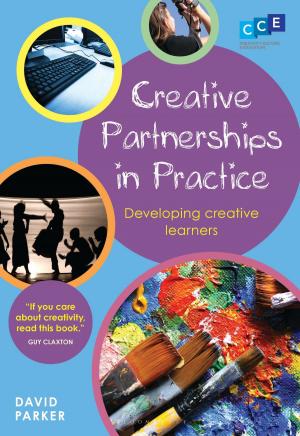 Cover of the book Creative Partnerships in Practice by Mike Byster