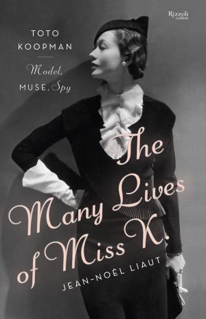 Cover of the book The Many Lives of Miss K by Leon Mandel