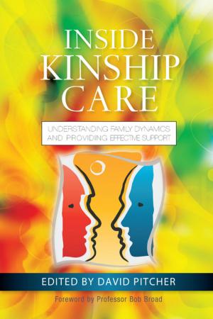 Cover of the book Inside Kinship Care by Jennifer Peace Peace Rhind