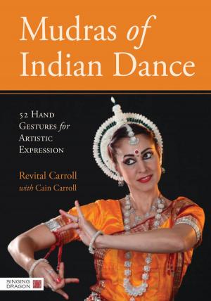Cover of the book Mudras of Indian Dance by Jackie Bateman, Judith Milner