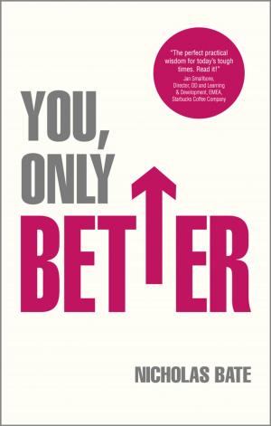 Cover of the book You, Only Better by David Ahearn, Frank Ford, David Wilk