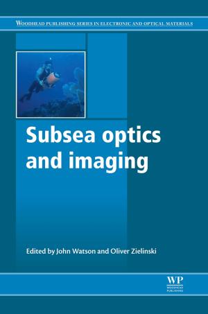 Cover of the book Subsea Optics and Imaging by Erez Metula