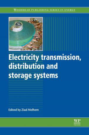 Cover of the book Electricity Transmission, Distribution and Storage Systems by Meil D. Opdyke, James E.T. Channell