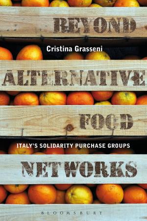 Cover of the book Beyond Alternative Food Networks by Dr Eloise Scotford