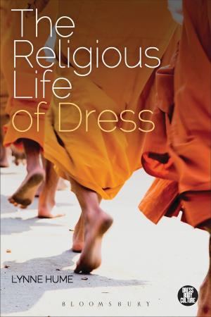 Cover of the book The Religious Life of Dress by Clive Scott
