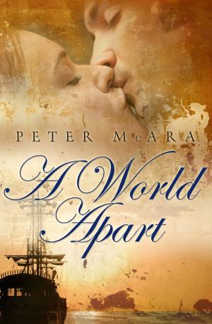 Cover of the book A World Apart by Juliet Madison
