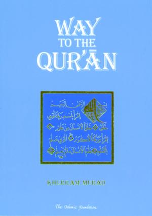 Cover of the book Way to the Qur'an by Imam al-Ghazali