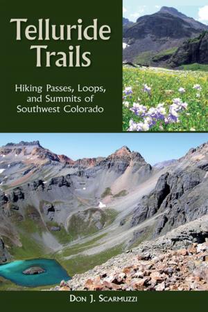 Cover of the book Telluride Trails by Mark Zolo
