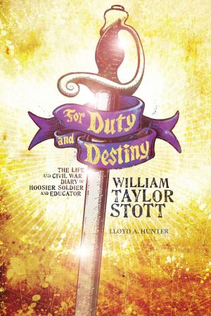 Cover of the book For Duty and Destiny by Wes D. Gehring