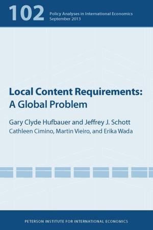 Cover of the book Local Content Requirements by C. Fred Bergsten, Joseph Gagnon