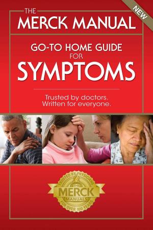 Cover of The Merck Manual Go-To Home Guide For Symptoms