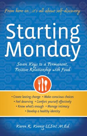 Cover of the book Starting Monday by David Y. Wong, M.D., Deborah Mitchell