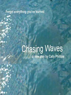 Cover of the book Chasing Waves by Kate Collins