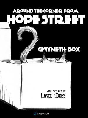 Cover of the book Around the Corner from Hope Street by Daniel Buinac