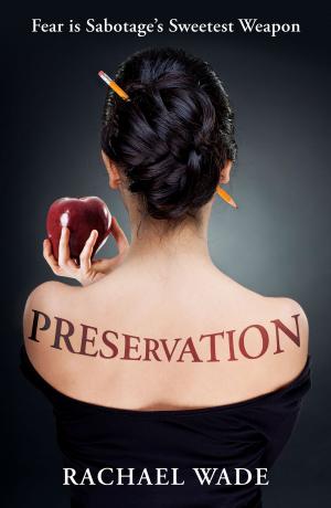 Book cover of Preservation (Preservation, #1)