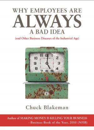 Cover of the book Why Employees Are Always A Bad Idea by MSc Management Class 2010-2011