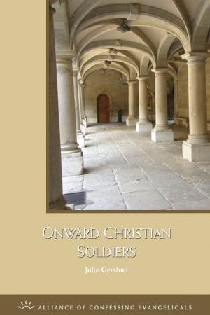 Cover of the book Onward Christian Soldiers by Donald Barnhouse