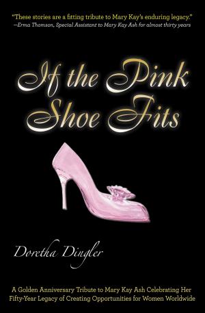 Cover of the book If the Pink Shoe Fits by Marcella Parsons, Steven Hayes Young