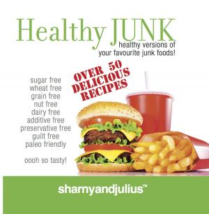Cover of the book Healthy Junk by Cristina Deligi