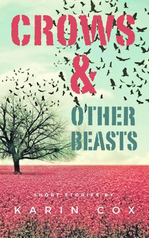Book cover of Crows & Other Beasts