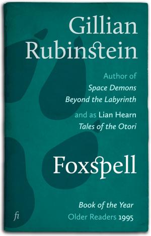 Cover of the book Foxspell by Gillian Rubinstein