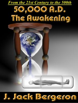 Book cover of 50,000 A.D. The Awakening
