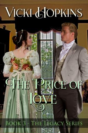 Cover of the book The Price of Love by Vicki Hopkins
